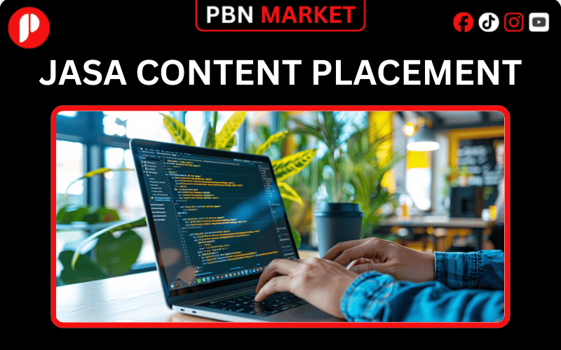 Jasa Content Placement